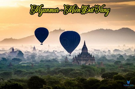 Khám phá vẻ đẹp của Myanmar, miền đất vàng của châu Á